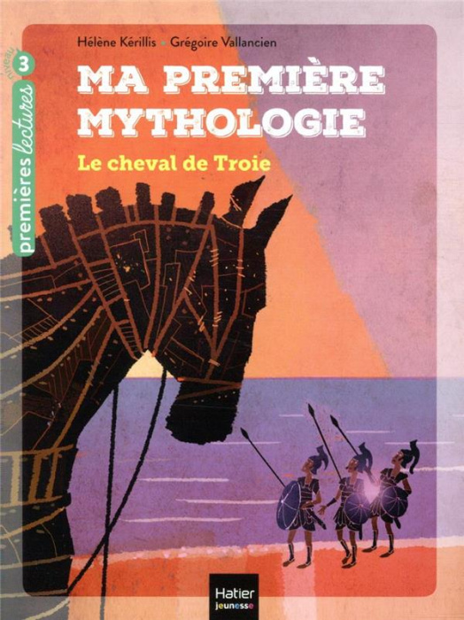 Emprunter Ma première mythologie Tome 4 : Le cheval de Troie livre