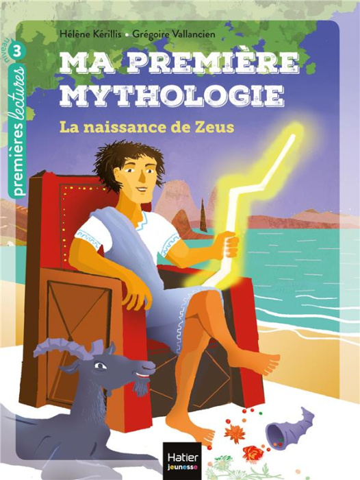 Emprunter Ma première mythologie Tome 11 : La naissance de Zeus livre