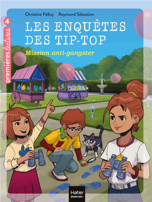 Emprunter Les enquêtes des Tip-Top Tome 5 : Mission anti-gangster livre