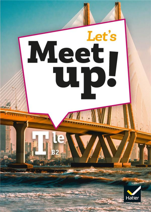 Emprunter Anglais Tle B2 Let's meet up! Edition 2020 livre