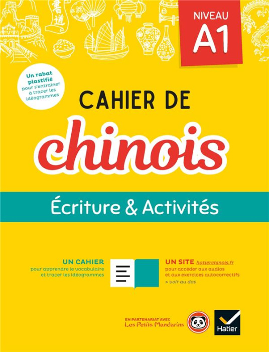 Emprunter Cahier de chinois Niveau A1. Ecriture & activités, Edition 2020 livre