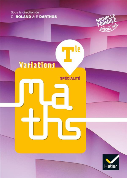 Emprunter Maths Tle spécialité Variations. Edition 2020 livre