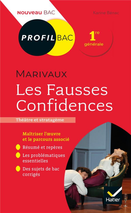 Emprunter Les fausses confidences, Marivaux. Bac 1ère générale livre