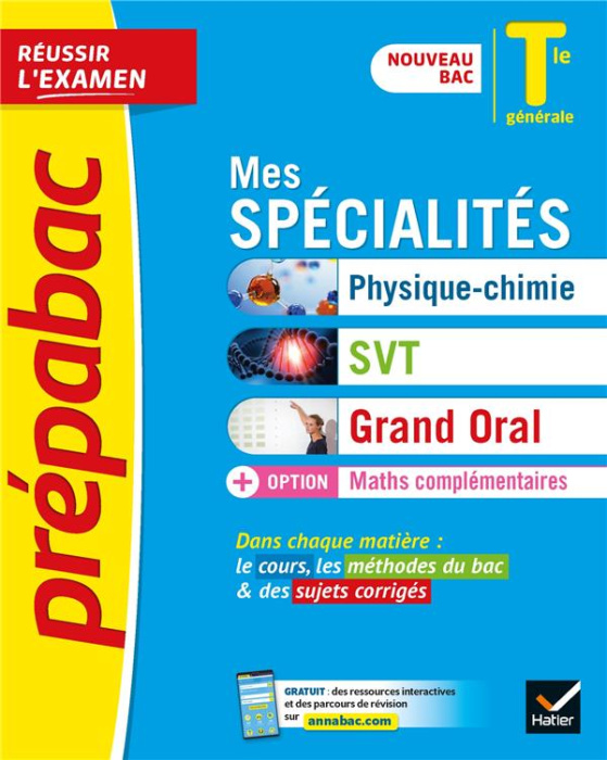 Emprunter Mes spécialités Tle. Physique-chimie, SVT, Maths complémentaires, Grand oral, Edition 2020-2021 livre
