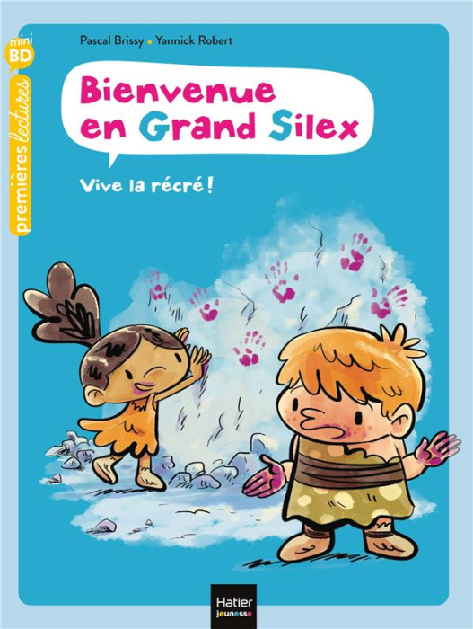 Emprunter Bienvenue en Grand Silex Tome 1 : Vive la récré ! livre