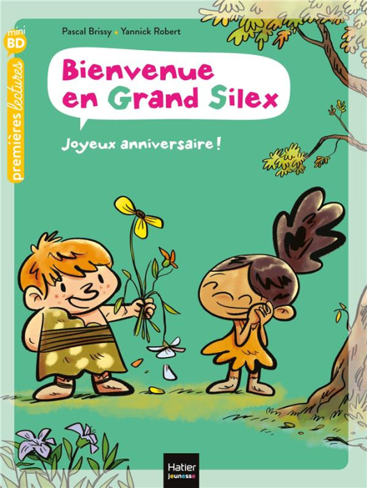 Emprunter Bienvenue en Grand Silex Tome 2 : Joyeux anniversaire ! livre