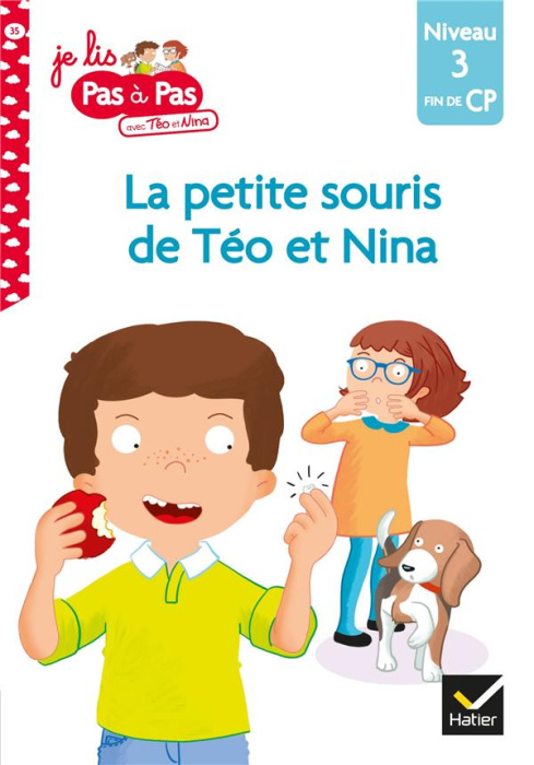 Emprunter Je lis pas à pas avec Téo et Nina Tome 35 : La petite souris de Téo et Nina. Niveau 3 Fin de CP livre