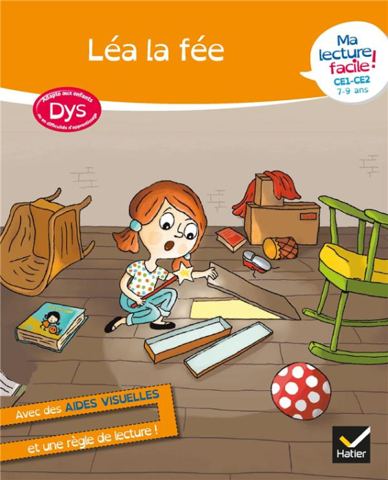 Emprunter Léa la fée. CE1-CE2 7-9 ans [ADAPTE AUX DYS livre