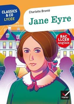 Emprunter CLASSICS & CO ANGLAIS LLCE 1RE- JANE EYRE, CHARLOTTE BRONTE - ED. 2021 - LIVRE ELEVE livre
