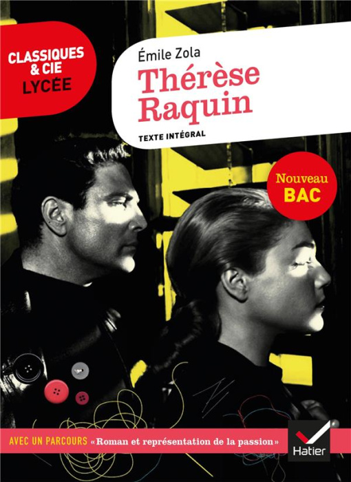 Emprunter Thérèse Raquin. Avec un parcours