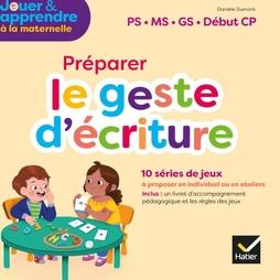 Emprunter JOUER & APPRENDRE FRANCAIS MATERNELLE PS, MS, GS ED 2021 BOITE DE JEUX LE GESTE D'ECRITURE livre