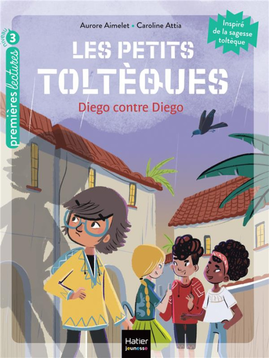 Emprunter Les petits toltèques Tome 5 : Diego contre Diego livre