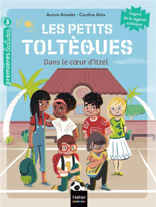Emprunter Les petits toltèques Tome 6 : Dans le coeur d'Itzel livre