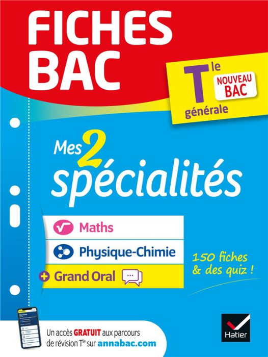 Emprunter Mes 2 spécialités Tle générale : Maths, Physique-chimie & Grand Oral. Edition 2022 livre