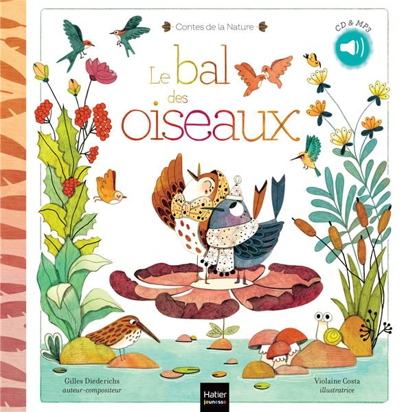 Emprunter Le bal des oiseaux. Avec 1 CD audio MP3 livre