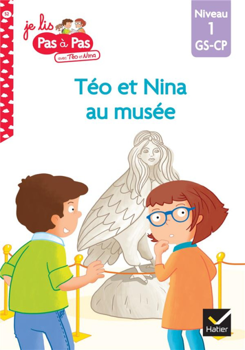 Emprunter Je lis pas à pas avec Téo et Nina Tome 52 : Téo et Nina au musée. Niveau 1 GS-CP livre