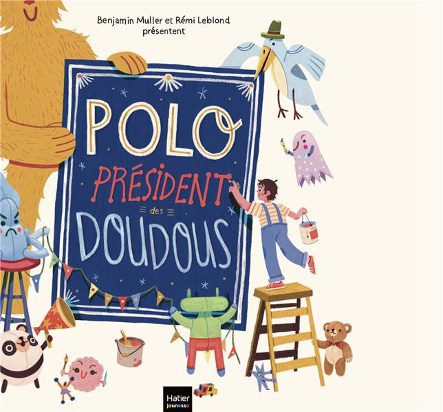 Emprunter Polo, président des doudous livre