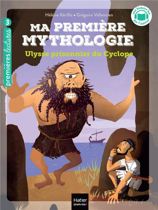 Emprunter Ma première mythologie Tome 7 : Ulysse prisonnier du Cyclope livre