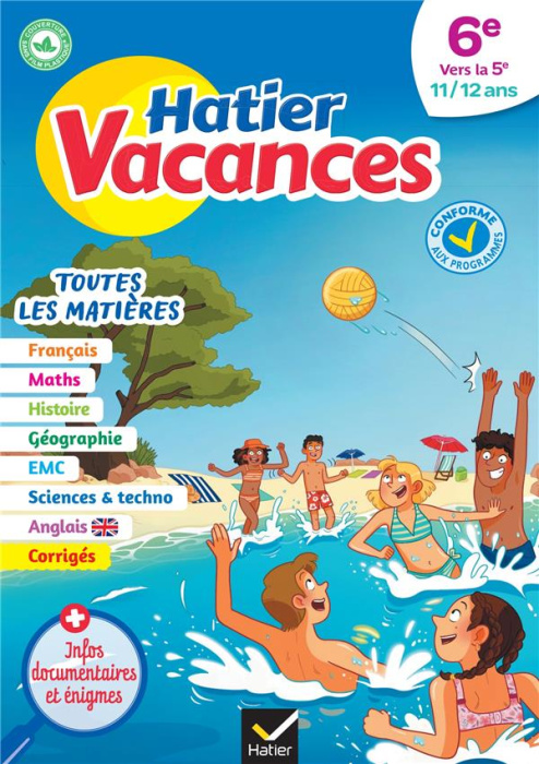 Emprunter Hatier vacances de la 6e vers la 5e. Toutes les matières, Edition 2023 livre