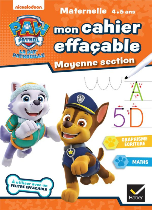 Emprunter Mon cahier effaçable Pat'Patrouille Moyenne Section. A utiliser avec un feutre effaçable livre