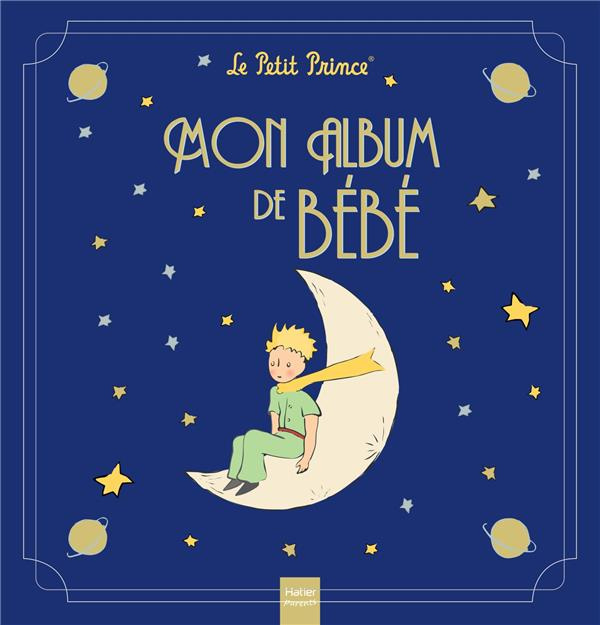 Emprunter Mon album de bébé Le Petit Prince livre