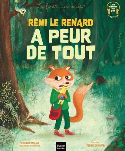 Emprunter Rémi le renard a peur de tout livre