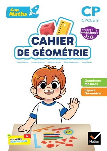 Emprunter Maths CP Cap Maths. Cahier de Géométrie-Mesure, Edition 2025 livre