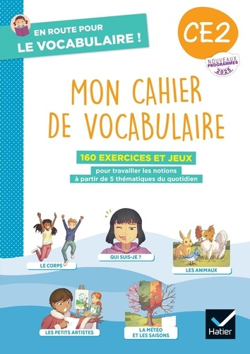 Emprunter Mon cahier de vocabulaire CE2. Edition 2025 livre