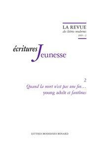 Emprunter Quand la mort n'est pas une fin young adult et fantômes 2019 livre
