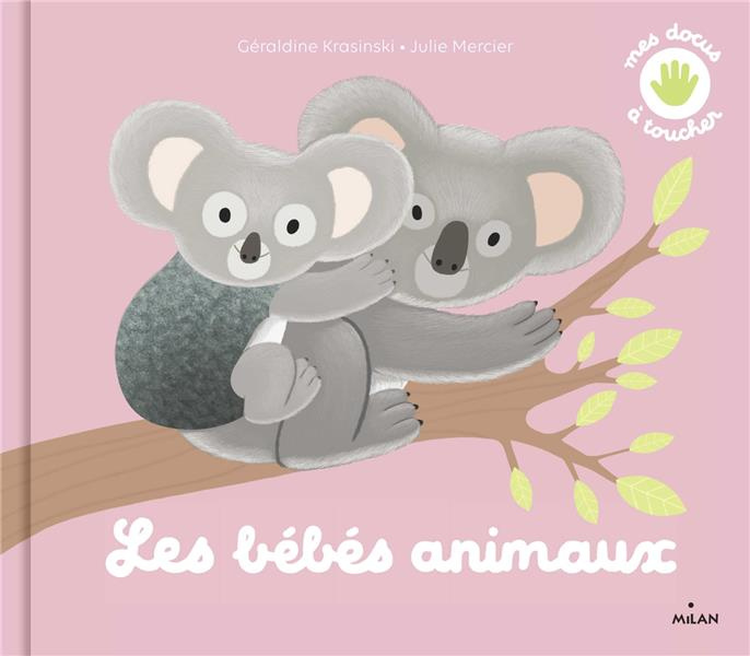 Emprunter Les bébés animaux livre
