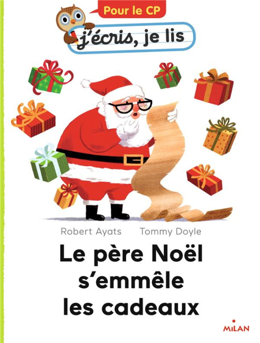 Emprunter J'écris, je lis : Le père Noël s'emmêle les cadeaux livre
