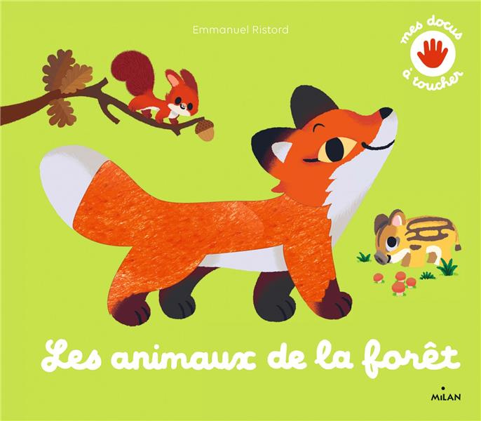 Emprunter Les animaux de la forêt livre