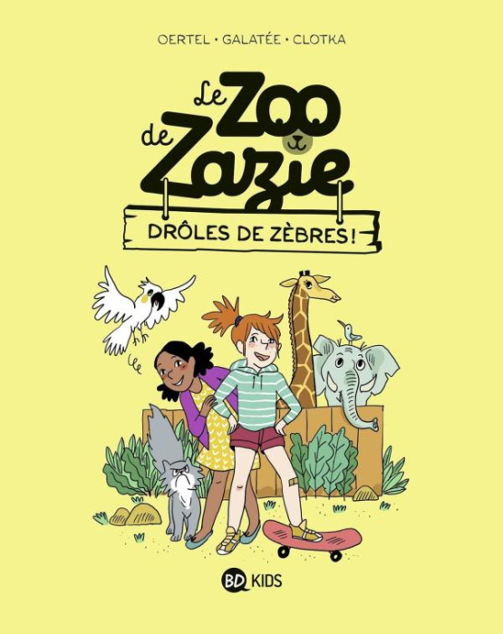 Emprunter Le zoo de Zazie Tome 1 : Drôles de zèbres ! livre