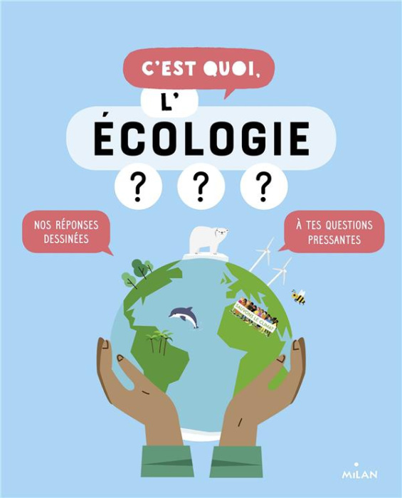 Emprunter C'est quoi, l'écologie ? livre
