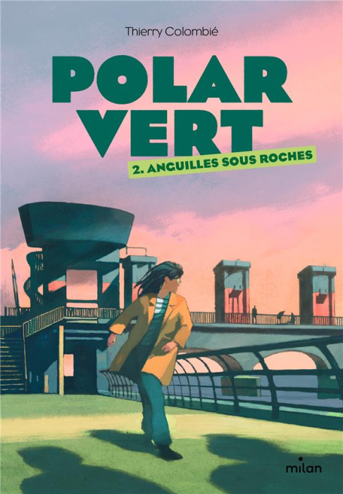 Emprunter Polar vert Tome 2 : Anguilles sous roches livre