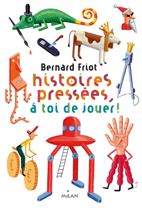 Emprunter Histoires pressées : Histoires pressées, à toi de jouer ! livre