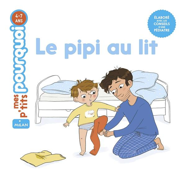 Emprunter Le pipi au lit livre