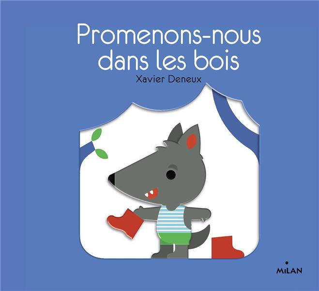 Emprunter Promenons-nous dans les bois livre
