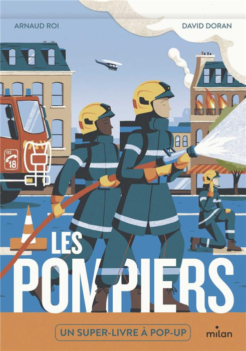 Emprunter Les pompiers. Un super-livre à pop-up livre