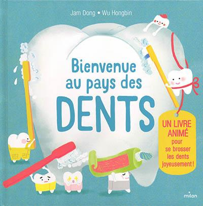 Emprunter Bienvenue au pays des dents livre