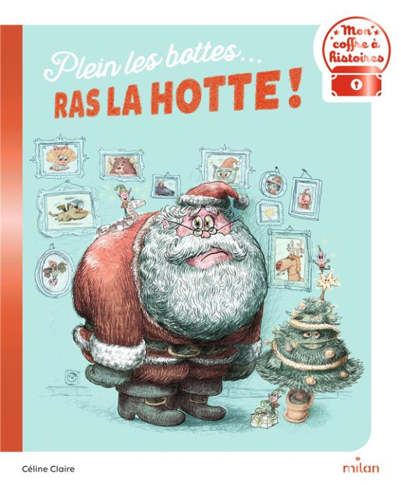 Emprunter Plein les bottes... ras la hotte  ! livre