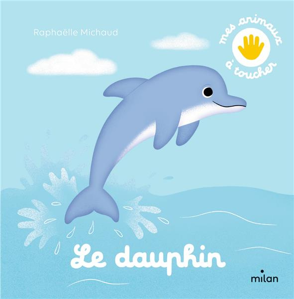 Emprunter Le dauphin livre