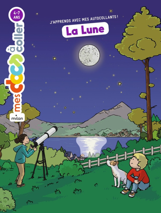 Emprunter La Lune. J'apprends avec mes autocollants ! livre