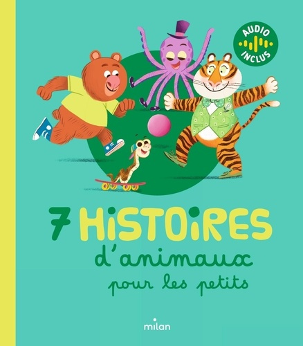 Emprunter 7 histoires d'animaux pour les petits livre