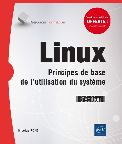 Emprunter Linux - Principes de base de l'utilisation du système livre