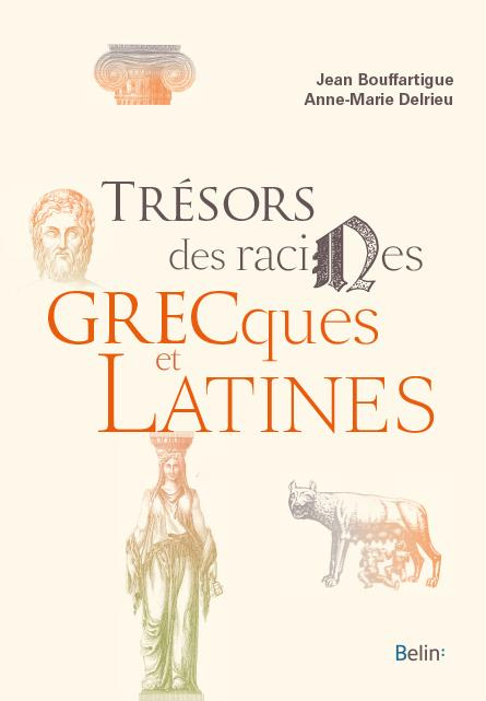Emprunter Trésors des racines grecques et latines livre