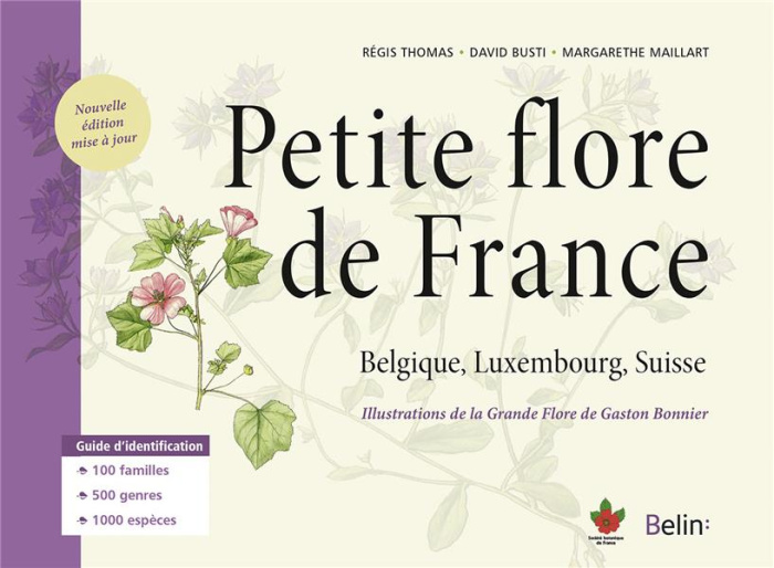 Emprunter Petite flore de France. Belgique, Luxembourg, Suisse livre