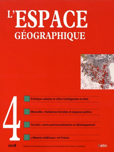 Emprunter L'espace géographique Tome 47 N° 4, ocotbre-novembre-décembre 2018 livre