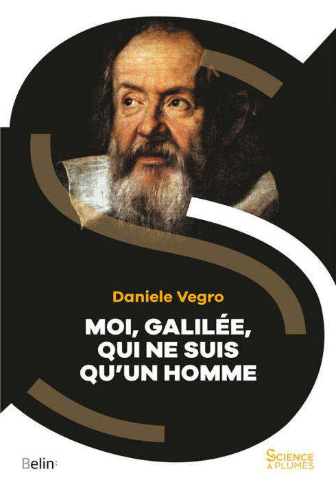 Emprunter Moi, Galilée, qui ne suis qu'un homme livre