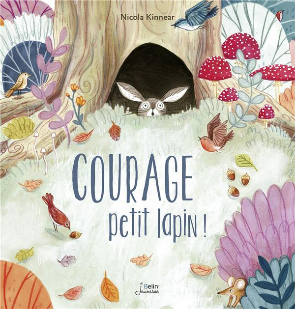 Emprunter Courage, petit lapin ! livre